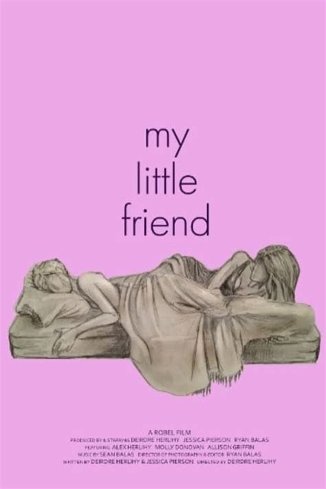 lesbians free|Watch My Little Friend (2011)